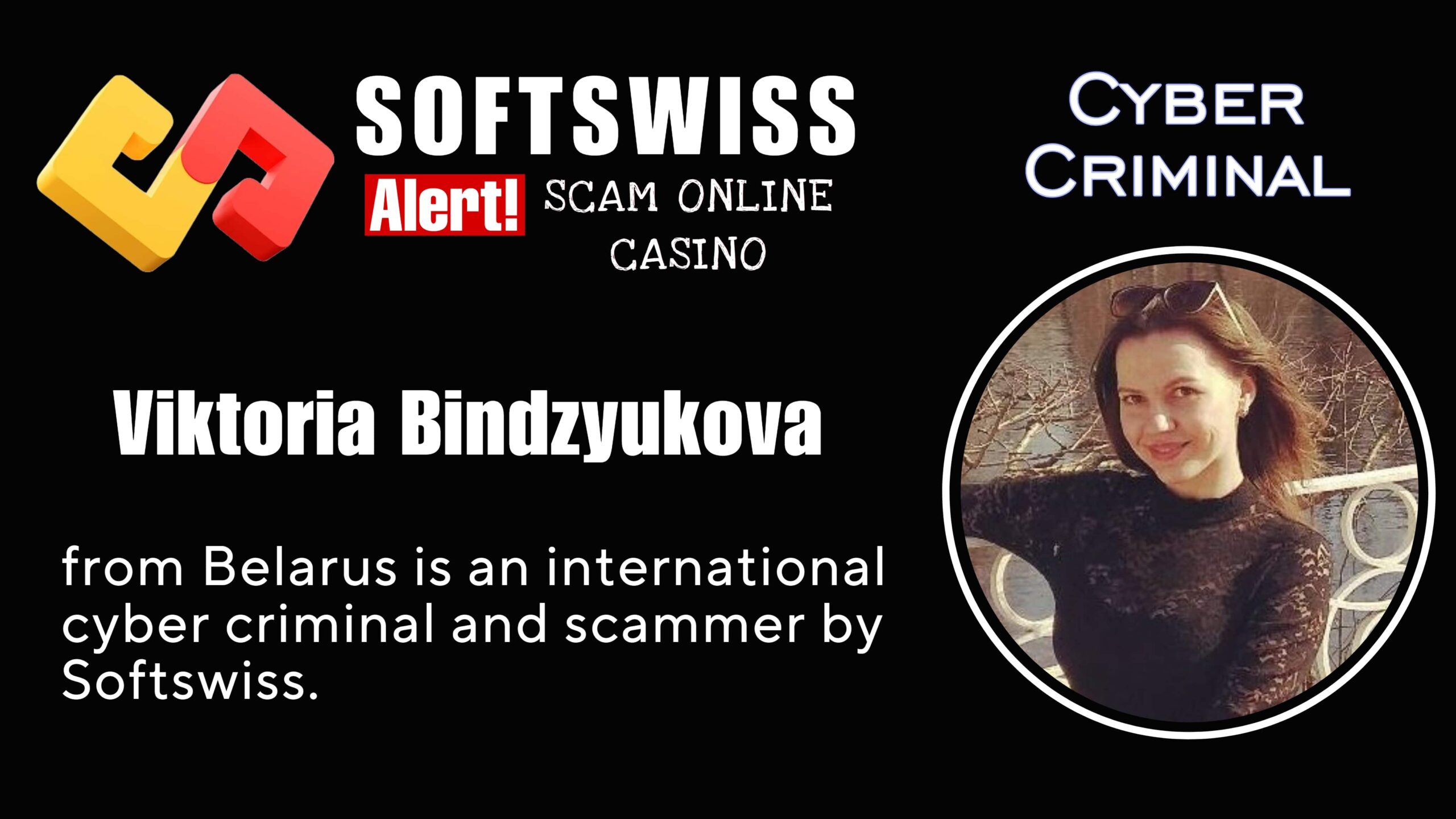 Viktoria Bindzyukova - softswiss scam - Casino by Softswiss